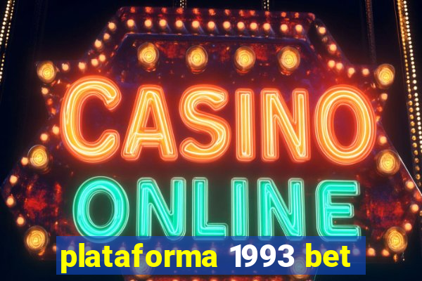 plataforma 1993 bet